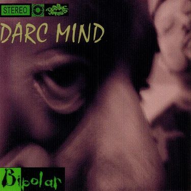 Darc Mind - Bipolar