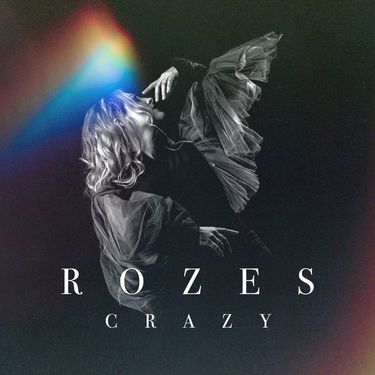 ROZES - Crazy