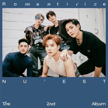 NU'EST - Romanticize