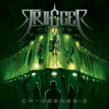 Trigger - Cryogenesis