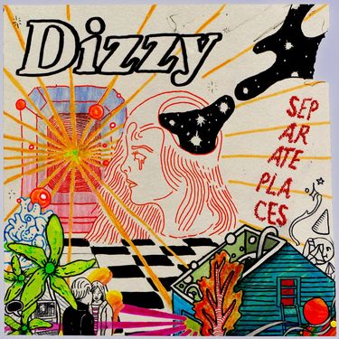 Dizzy - Separate Places