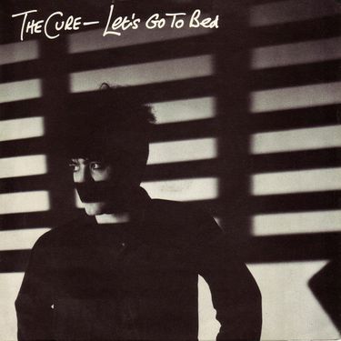 The Cure - Let's Go To Bed