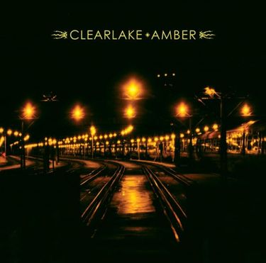 Clearlake - Amber