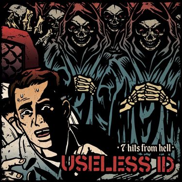 Useless ID - 7 Hits from Hell
