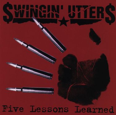 Swingin' Utters - Five Lessons Learned