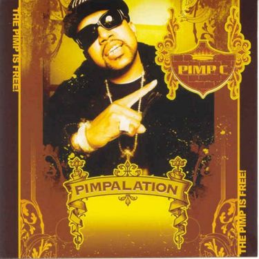 Pimp C - Pimpalation
