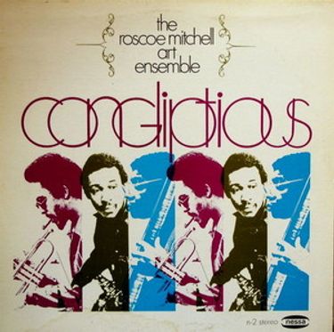 The Roscoe Mitchell Art Ensemble - Congliptious