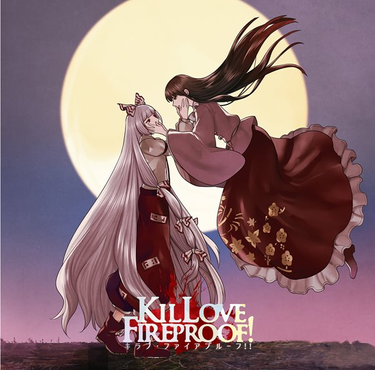 暁Records - KILLOVE FIREPROOF!