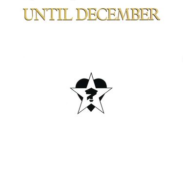 Until December - Until December