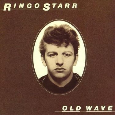 Ringo Starr - Old Wave