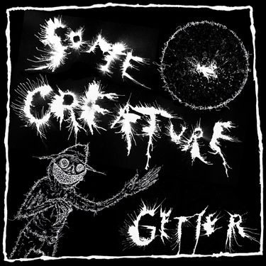 Getter - Some Creature