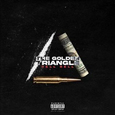Hell Rell - The Golden Triangle