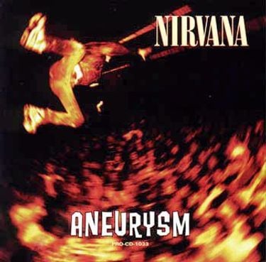 Nirvana - Aneurysm