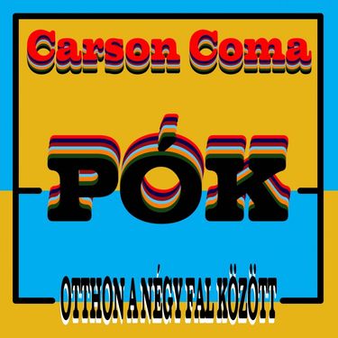 Carson Coma - P&oacute;k