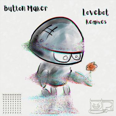 Button Maker - Lovebot Remixes