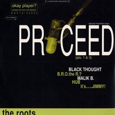 The Roots - Proceed