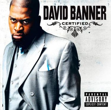 David Banner - Certified