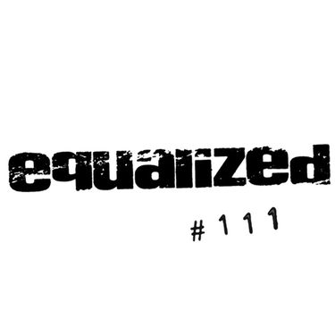 EQD - Equalized #111