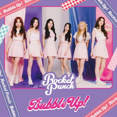 Rocket Punch - Bubble Up!