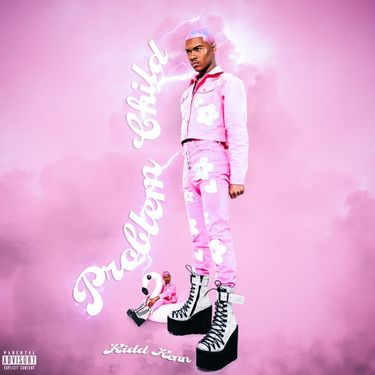 Kidd Kenn - Problem Child