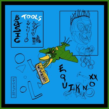 Equiknoxx - Basic Tools Mixtape
