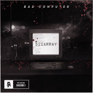 Bad Computer - Disarray