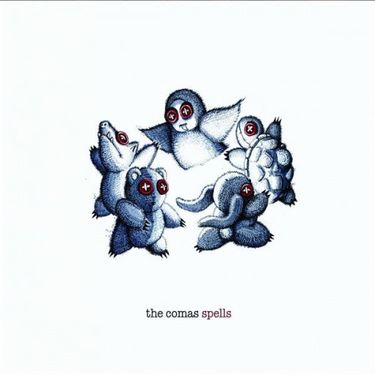 The Comas - Spells