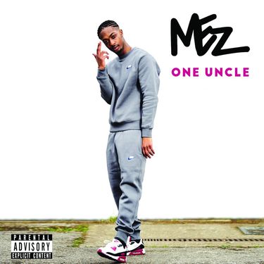 Mez - One Uncle