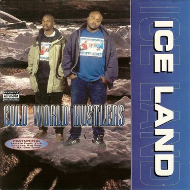 Cold World Hustlers - Ice Land - Reviews - Album of The Year
