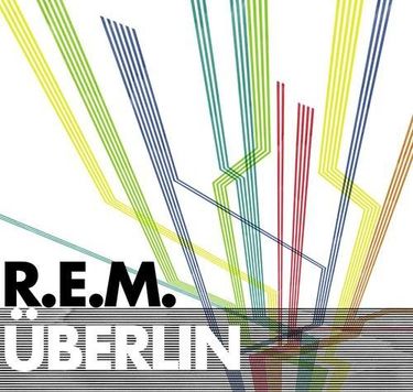 R.E.M. - &Uuml;berlin