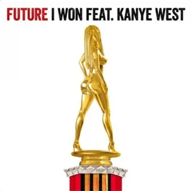 Future - I Won