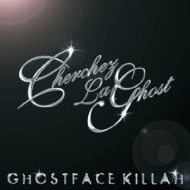 Ghostface Killah - Cherchez LaGhost