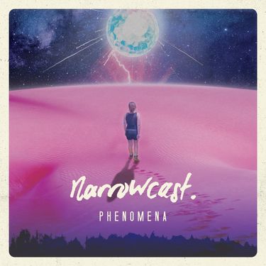 Narrowcast - Phenomena