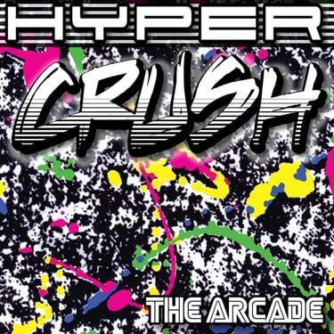 Hyper Crush - The Arcade