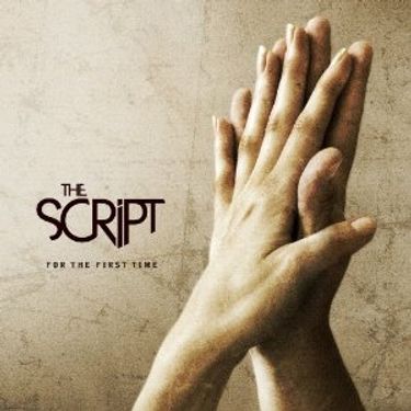 The Script - For the First Time