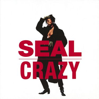 Seal - Crazy