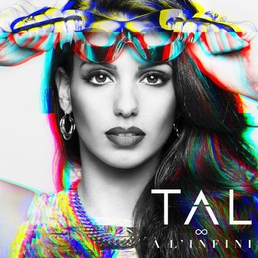 Tal - &Agrave; l'infini