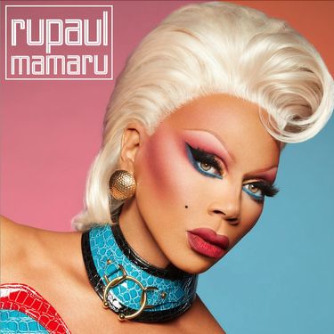 RuPaul - MAMARU