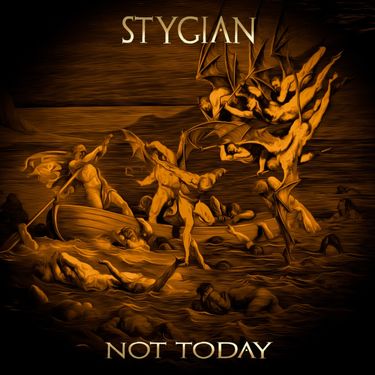 Stygian - Not Today
