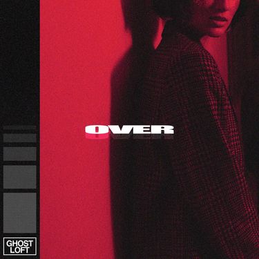Ghost Loft - Over