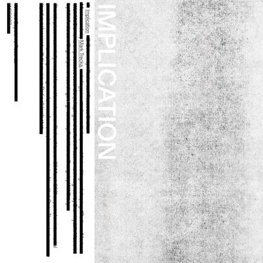 Mark Trecka - Implication
