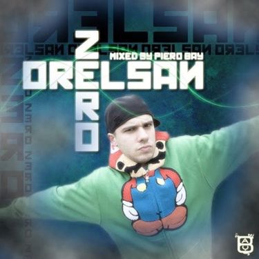 Orelsan - Z&eacute;ro