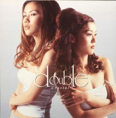 DOUBLE - Crystal