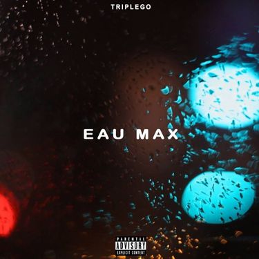 TripleGo - Eau Max