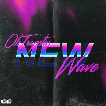 ohtrapstar - New Wave
