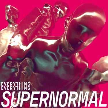 Everything Everything - Supernormal