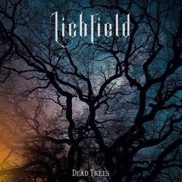 Lichfield - Dead Trees