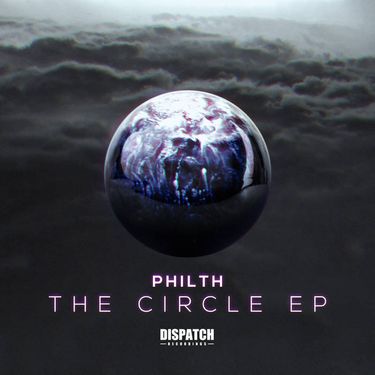 Philth - The Circle