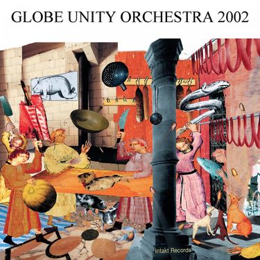 Globe Unity Orchestra - 2002