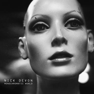 Nick Devon - Monochromatic World